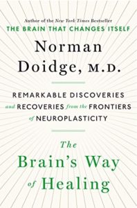 Norman Doidge The Brains Way Of Healing